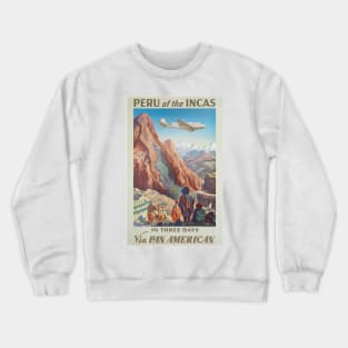 Vintage Poster Peru of the Incas Crewneck Sweatshirt